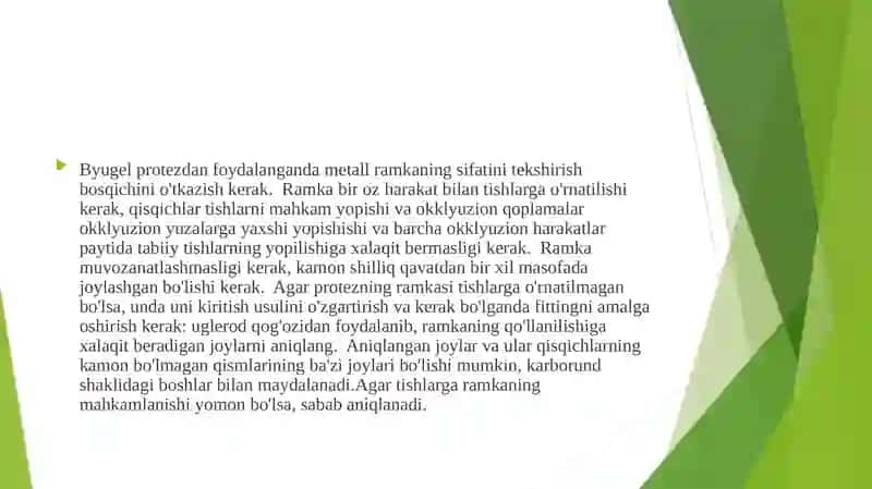 Byugel protezni yoyini og’izda tekshirib ko’rish, xatto va kamchiliklarni bartaraf etish 2
