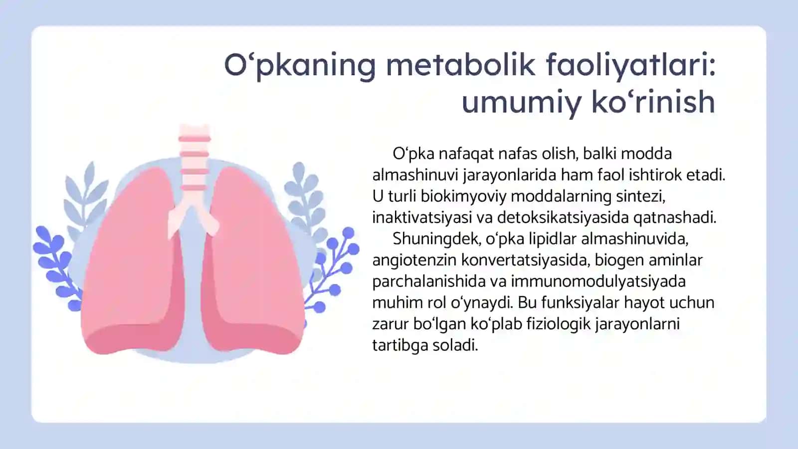 Oʻpkaning metabolik funksiyalari va ularni buzilishi 2