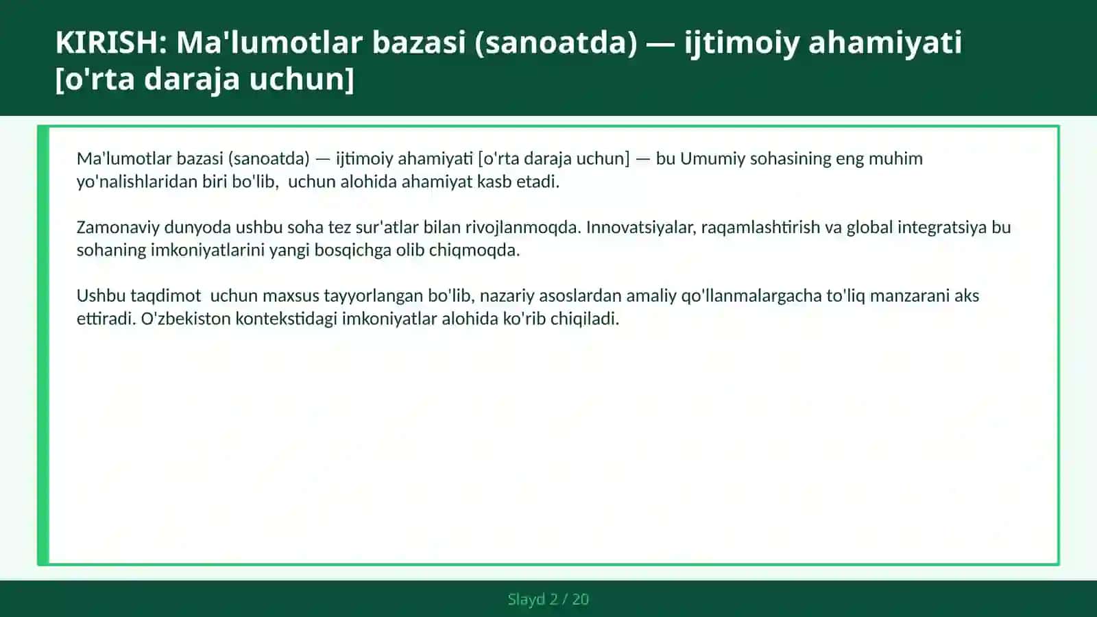 Ma'lumotlar bazasi (sanoatda) — ijtimoiy ahamiyati [o'rta daraja uchun] 2