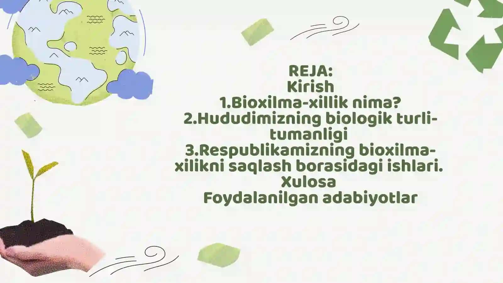 BIOLOGIK XILMA-XILLIK VA UNI MUHOFAZA QILISH 2
