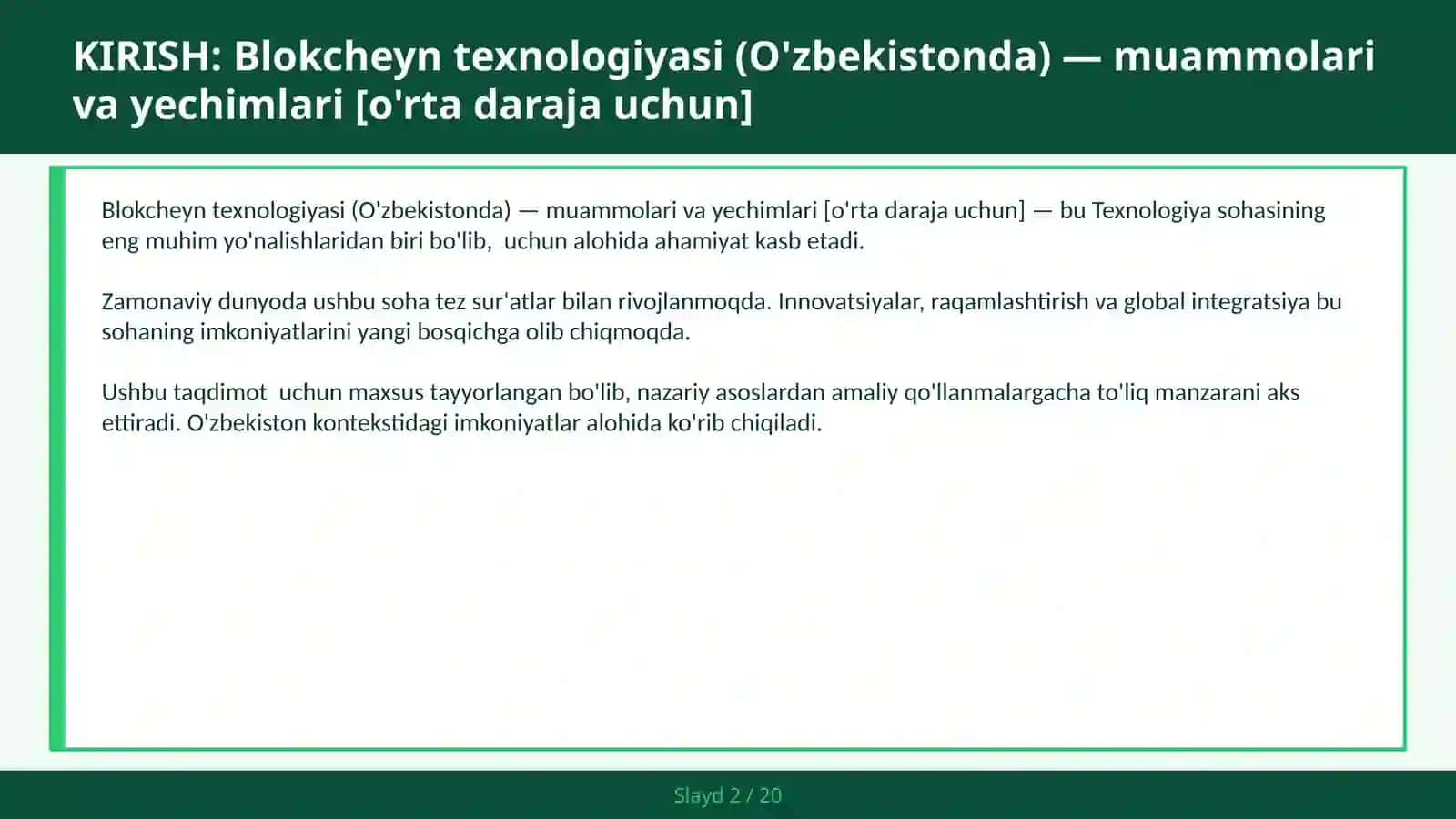 Blokcheyn Texnologiyasi (O'zbekistonda) — Muammolari va Yechimlari [O'rta Daraja Uchun] 2
