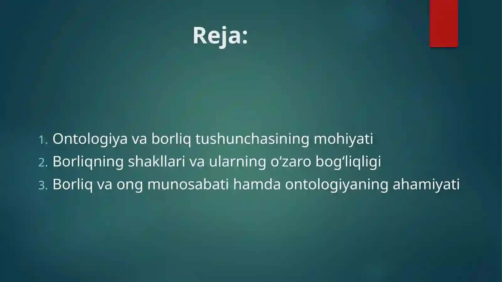 Borliq falsafasi (Ontologiya) 2