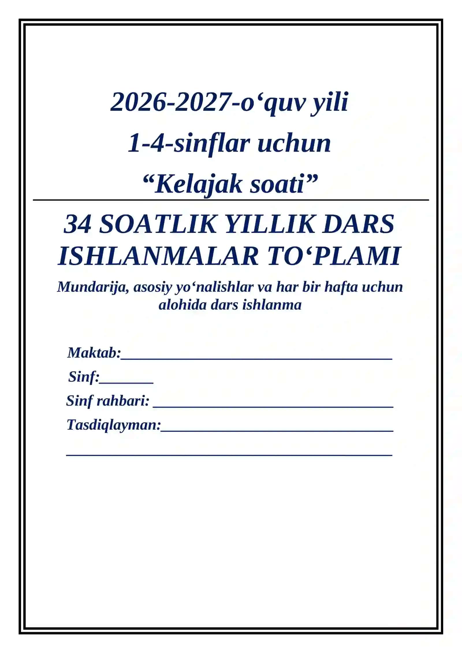 1-4-sinflar uchu kelajak soati dars ishlanmasi 2