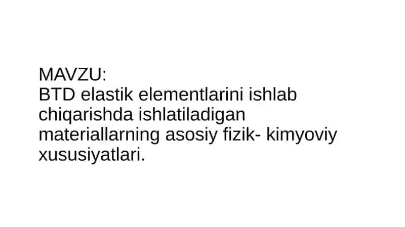 BTDelastik elementlarini ishlab chiqarish 2