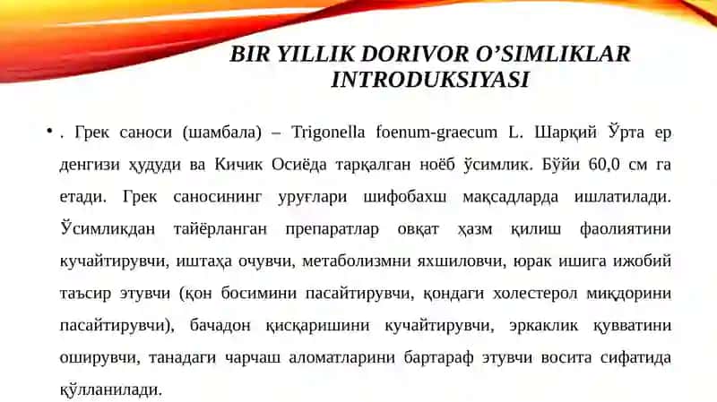 Birvaikkiyillik DORIVORo’simliklar INTRODUKSIYASI 2