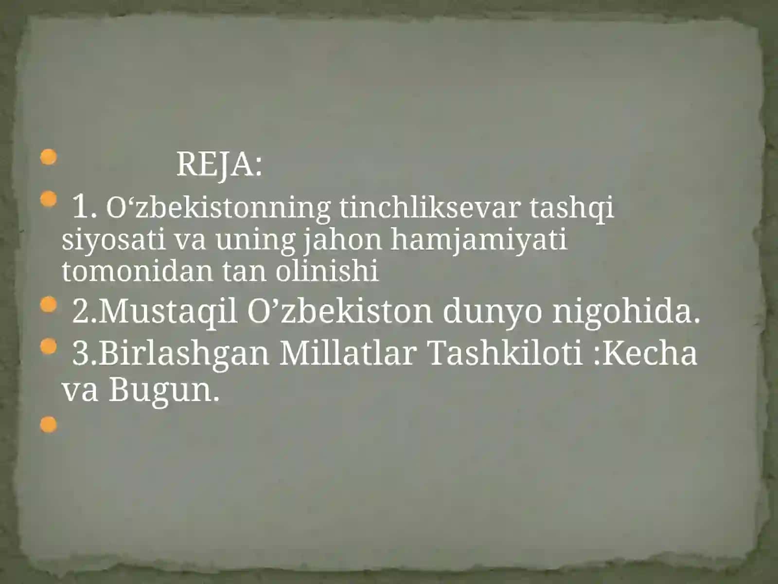 O’zbekston Respublikasining  BMTga a’zo bo’lishi va jahon hamjamiyatidagi o’ziga xos o’rni. 2