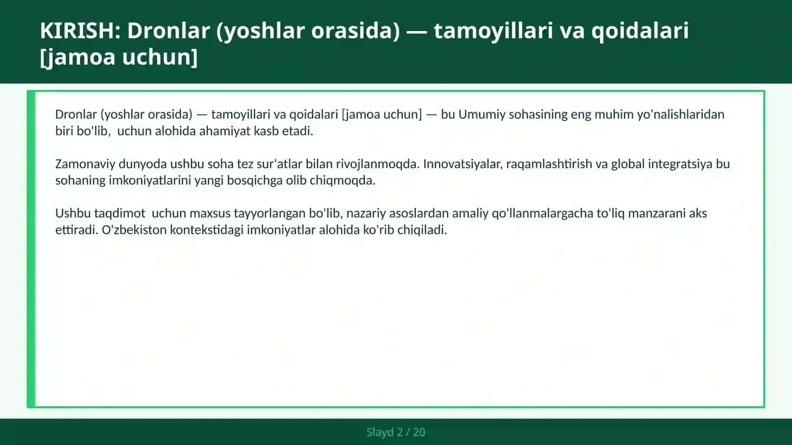 DRONLAR (YOSHLAR ORASIDA) — TAMOYILLARI VA QOIDALARI [JAMOA UCHUN] 2
