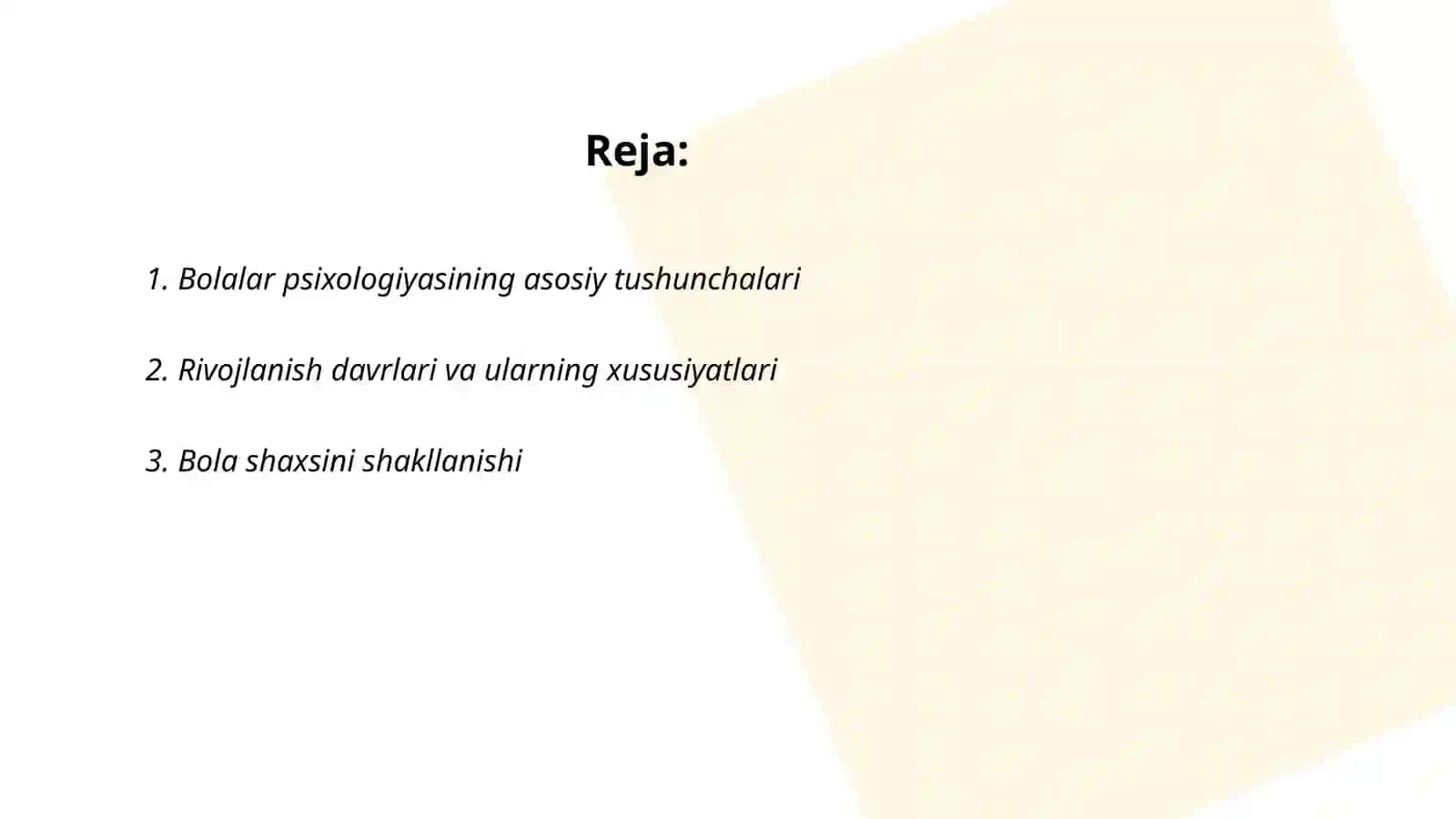 Bolalar psixalogiyasi va psixodiagnostikasi fanining asosiy tamoyillari va tushunchalari 2