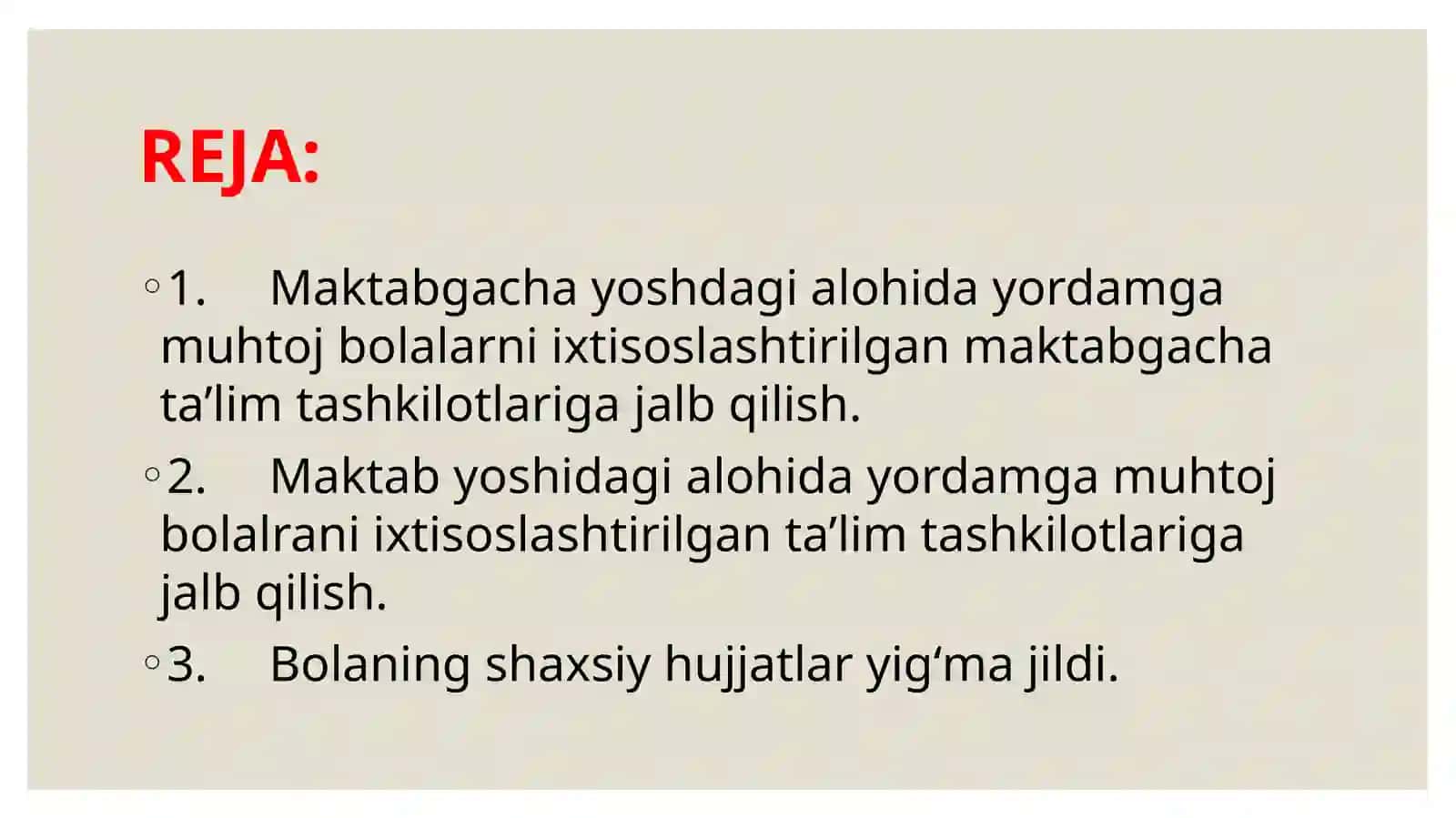 O‘ZBEKISTONDA ALOHIDA TA’LIM EHTIYOJLARI BO‘LGAN BOLALAR UCHUN TASHKIL ETILGAN TA’LIM TURLARI 2