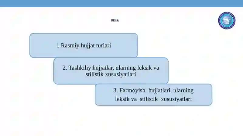 Davlat tilida ish yuritish.Hujjatlar 2