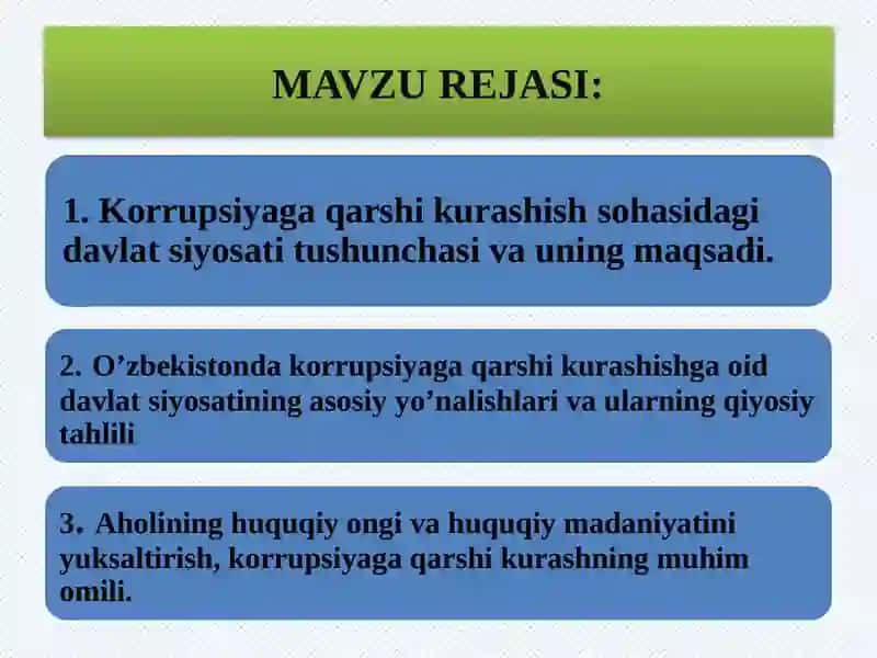 KORRUPSIYAGA QARSHI KURASHIHSOHASIDAGI DAVLAT SIYOSATINIG ASOSIY YO’NALISHLARI 2