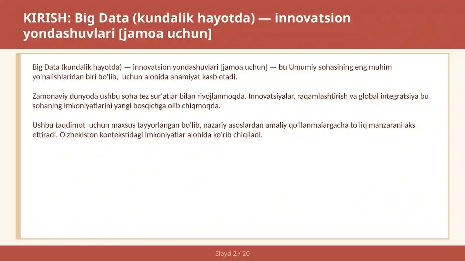 BIG DATA (KUNDALIK HAYOTDA) — INNOVATSION YONDASHUVLARI [JAMOA UCHUN] 2