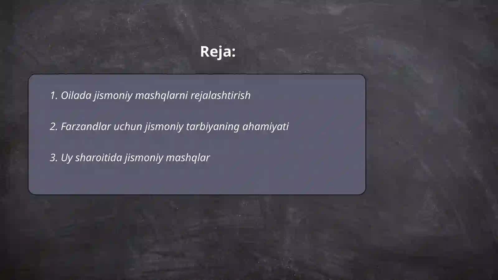 Oilada jismoniy tarbiya berish 2