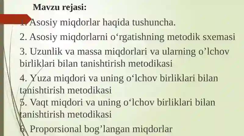 Boshlang‘ichsinflardamiqdorlarnio‘rgatishmetodikasi 5-ma’ruza 2