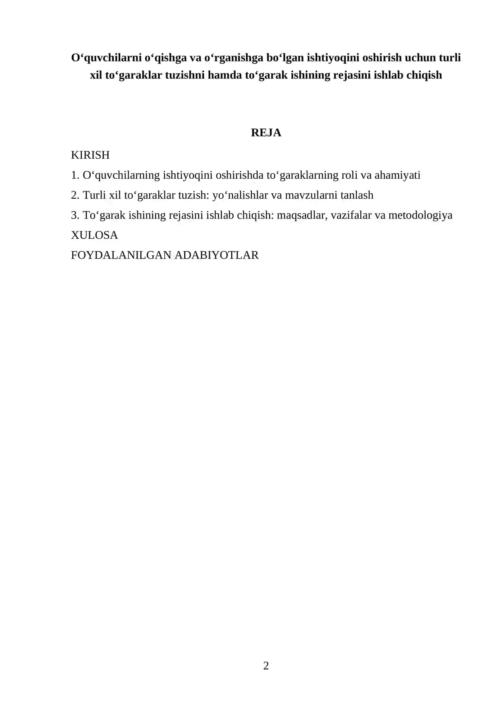 Oʻquvchilarni oʻqishga va oʻrganishga boʻlgan ishtiyoqini oshirish uchun turli xil toʻgaraklar tuzishni hamda toʻgarak ishining rejasini ishlab chiqish 2