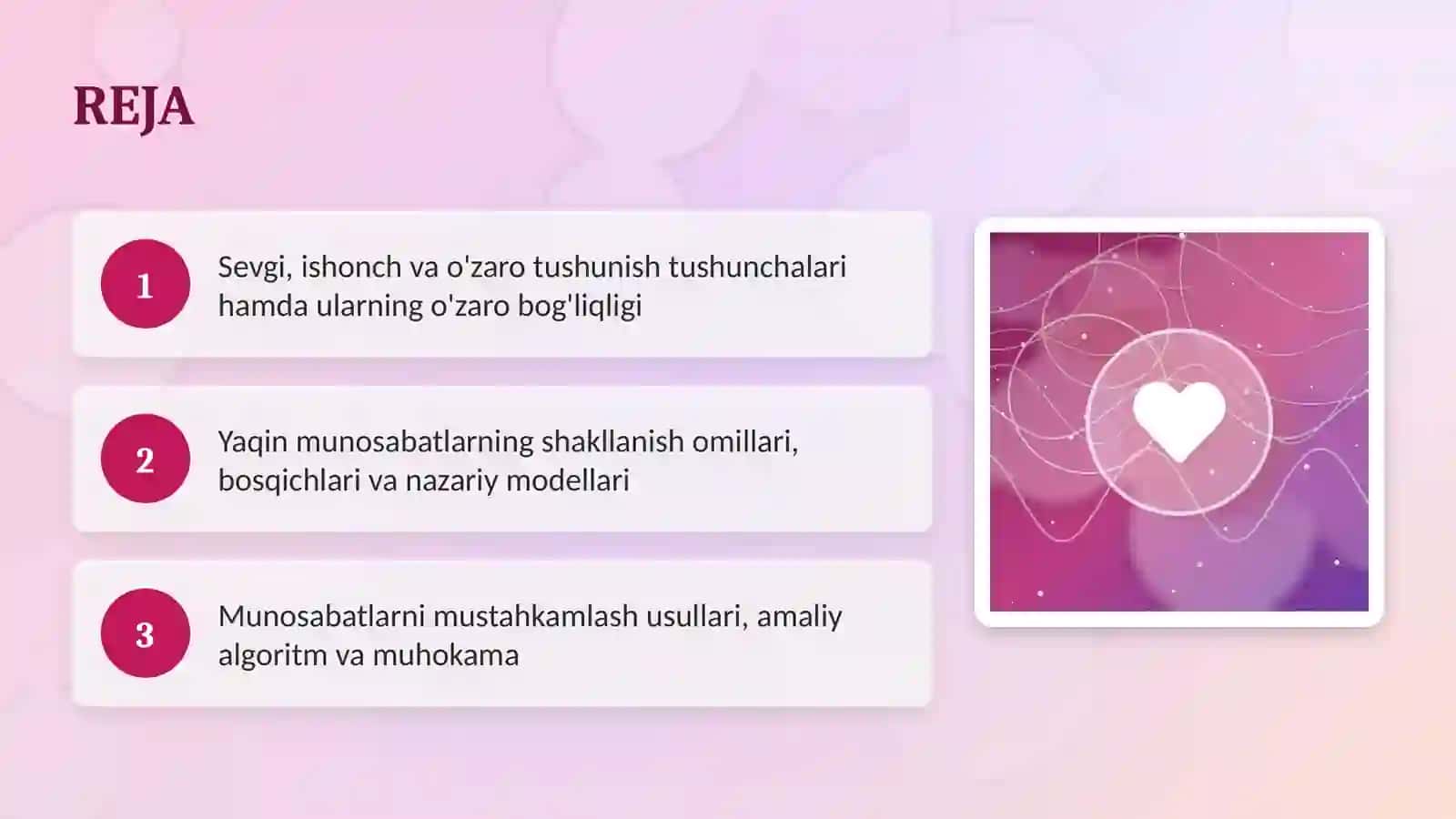 Sevgi, ishonch va o'zaro tushunish psixologiyasi 2