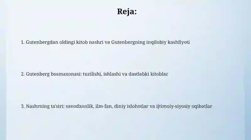 Kitob nashr qilinishining kashf qilinishi Gutenberk va uning amaliy ahamiyati 2