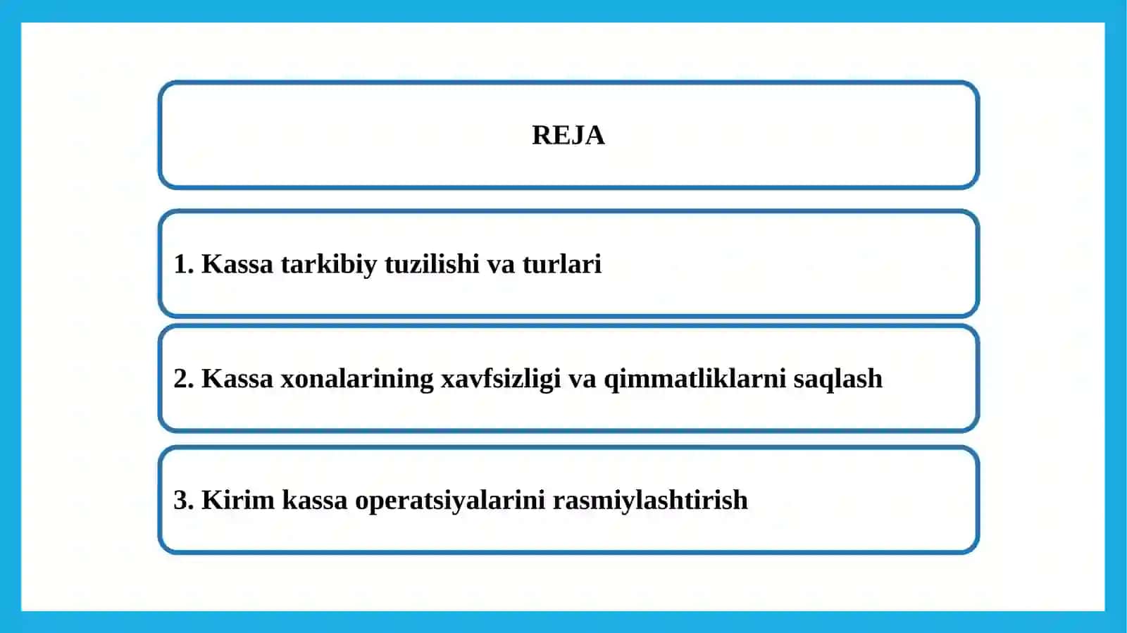 Banklarda kassa operatsiyalarini tashkil qilish va hisobga olish 2