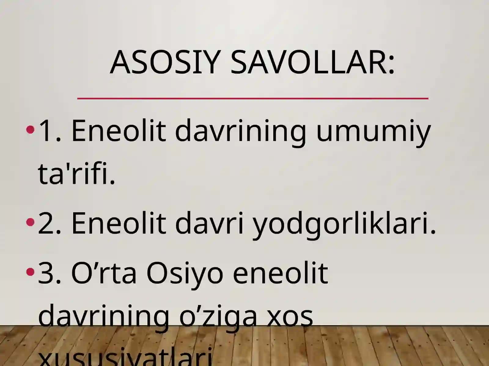 Eneolit davri va uning yodgorliklari 2