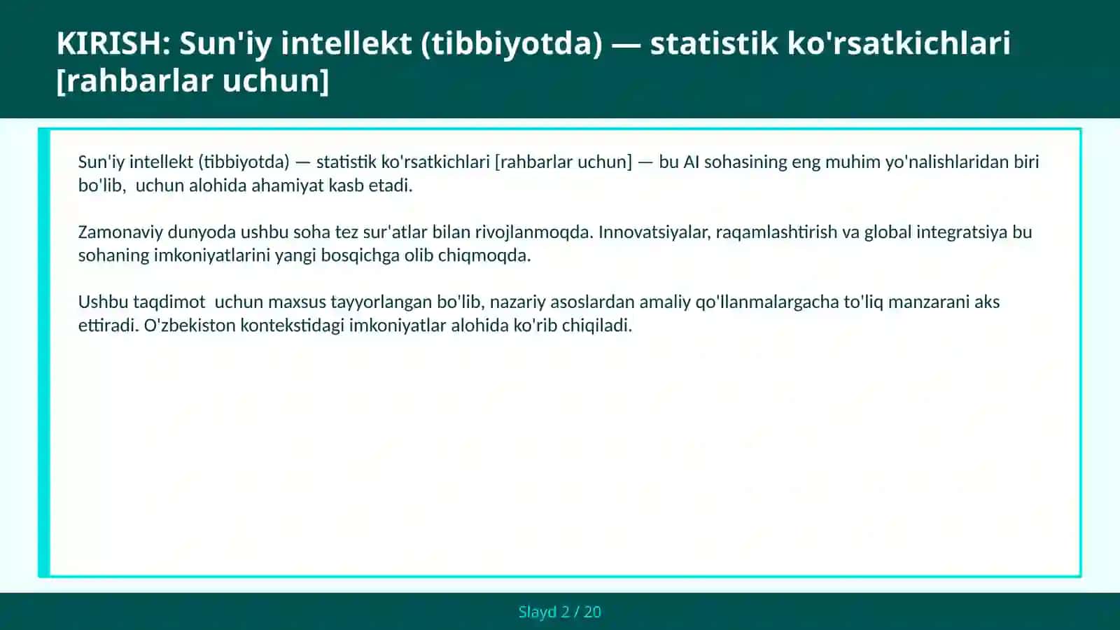 Sun'iy intellekt (tibbiyotda) — statistik ko'rsatkichlari [rahbarlar uchun] 2