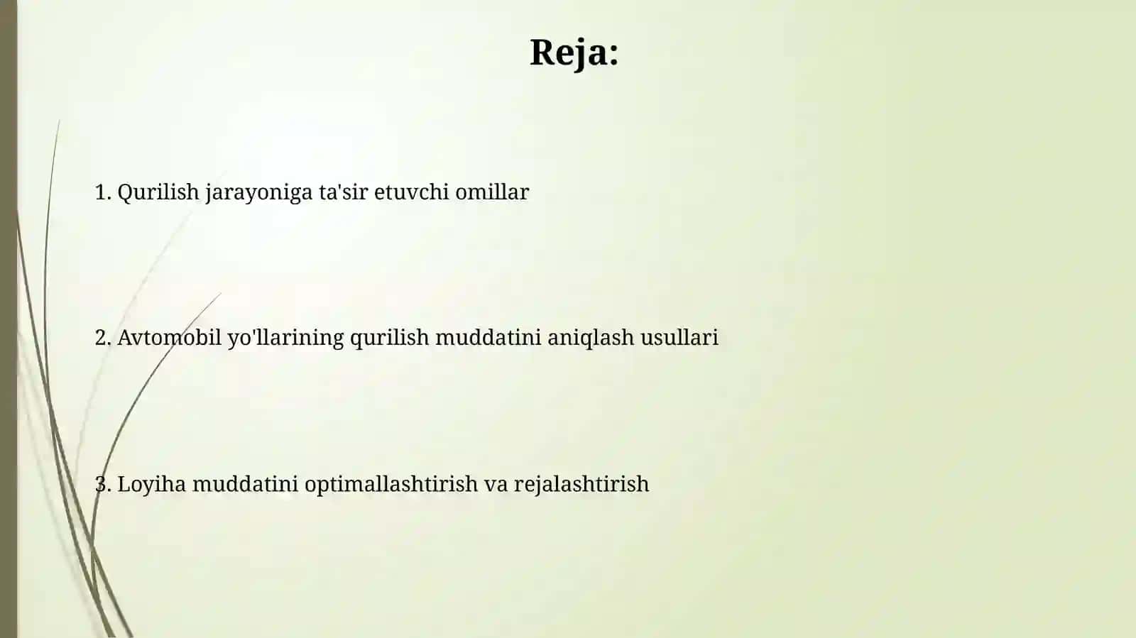 Avtomobil yo'llarini qurilish muddatinianiqlash 2