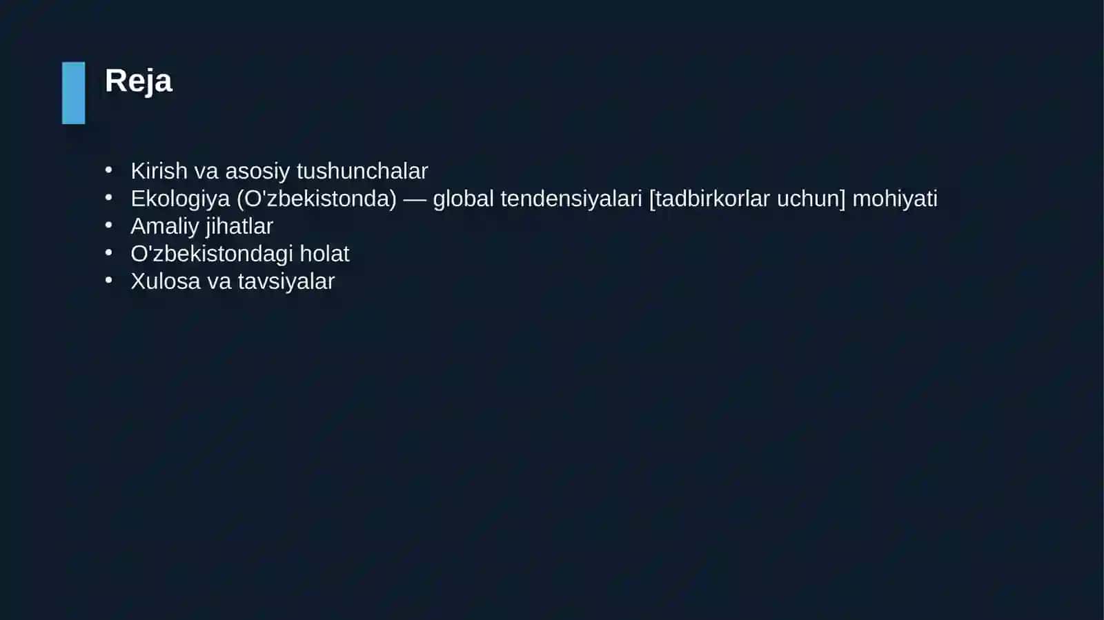 Ekologiya (O'zbekistonda) — global tendensiyalari [tadbirkorlar uchun] 2