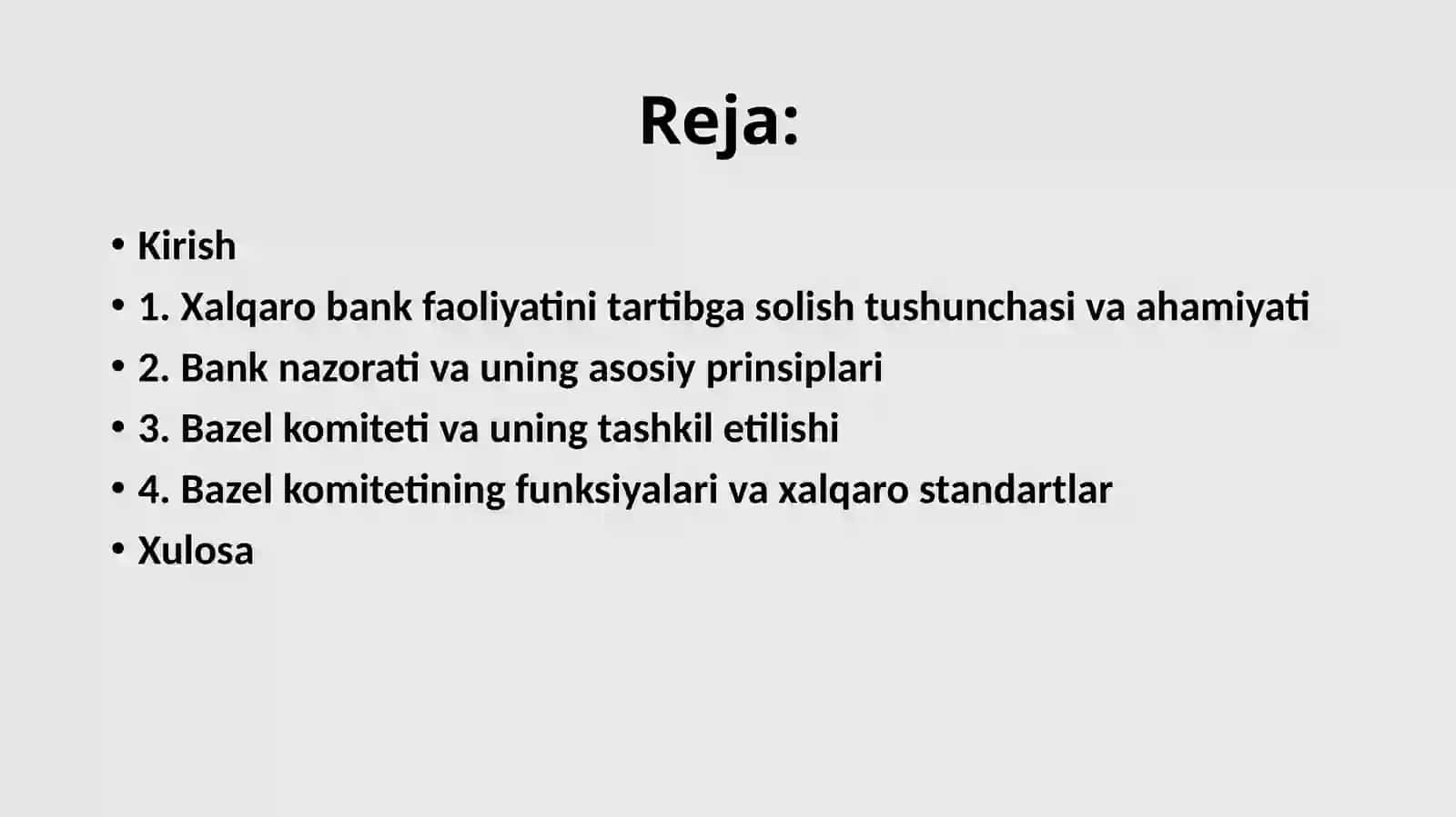 Xalqaro bank faoliyatini tartibga solishning ahamiyati va zaruriyati. Bank nazorati boyicha Bazel qomitasi va uning funksiyalari 2