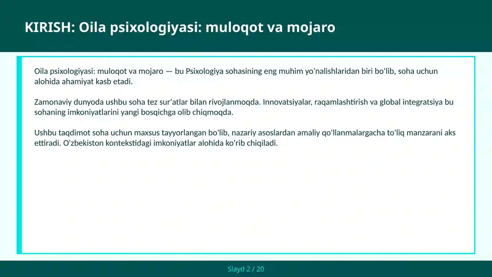 Oila psixologiyasi: MULOQOT VA MOJARO 2