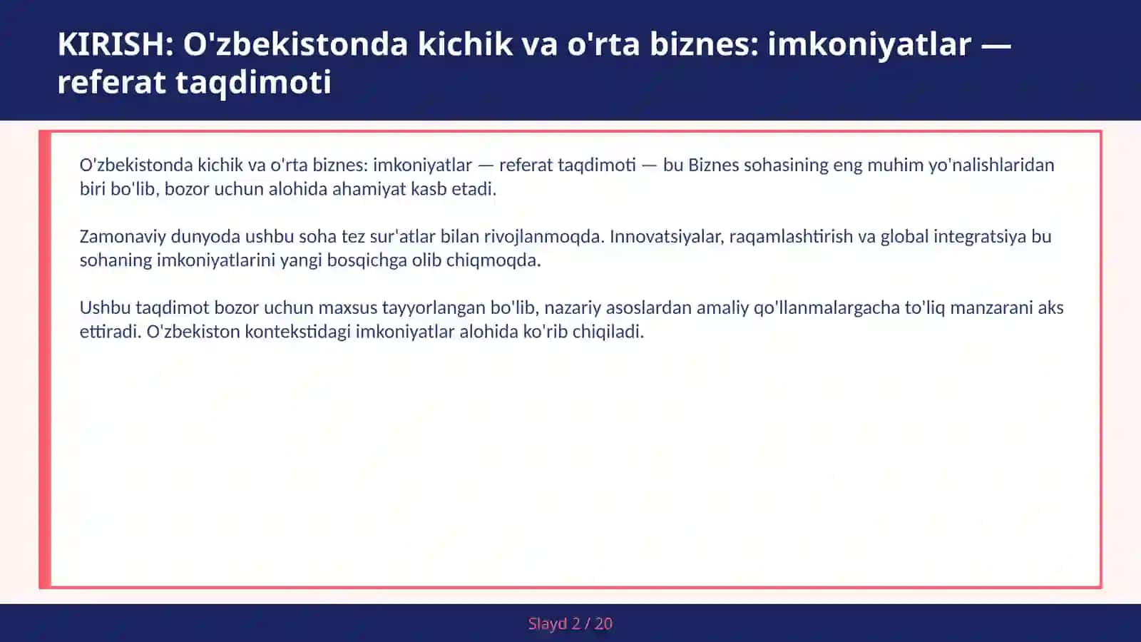 O'zbekistonda kichik va o'rta biznes: imkoniyatlar — referat taqdimoti 2