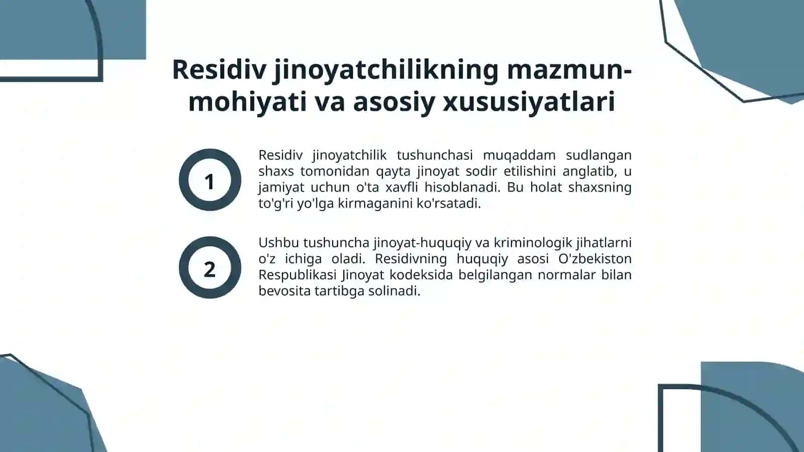 Residiv jinoyatchilikning mazmun-mohiyati va asosiy xususiyatlari 2