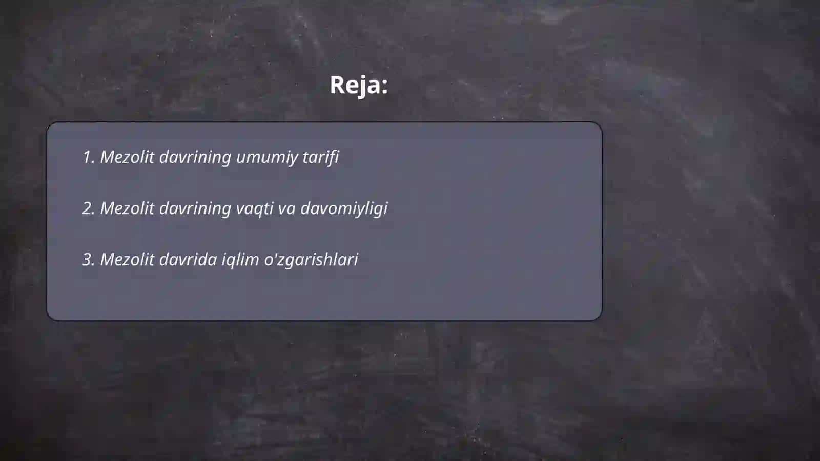 Mezolit davri va uning bosqichlari 2