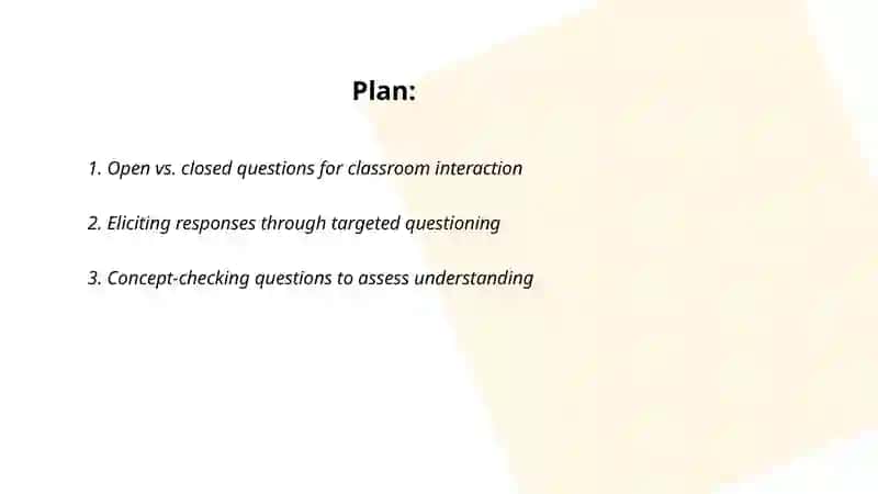 Classroom language: Questioning and giving instructions 2