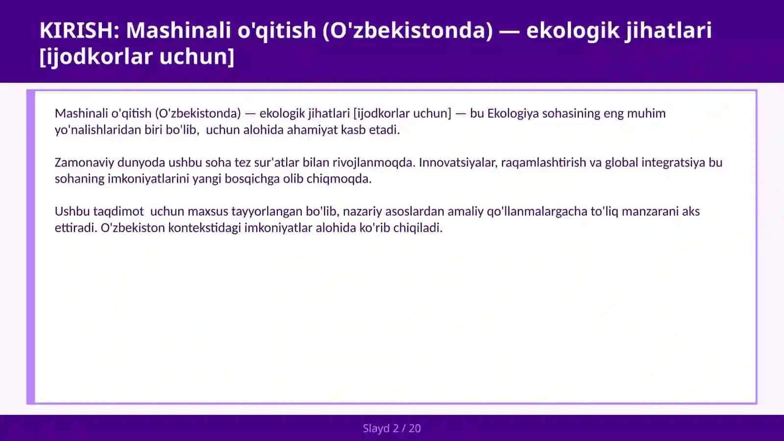 Mashinali o'qitish (O'zbekistonda) — ekologik jihatlari [ijodkorlar uchun] 2