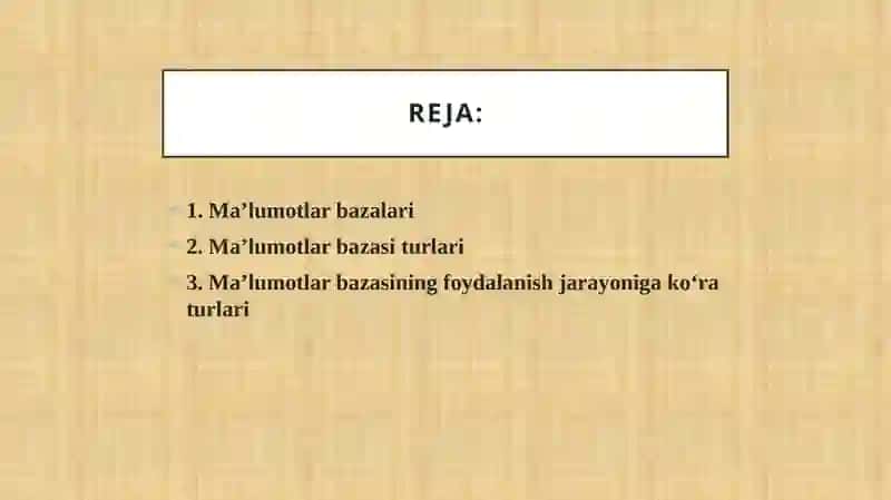 Ma’lumotlar bazasi va uning turlari 2