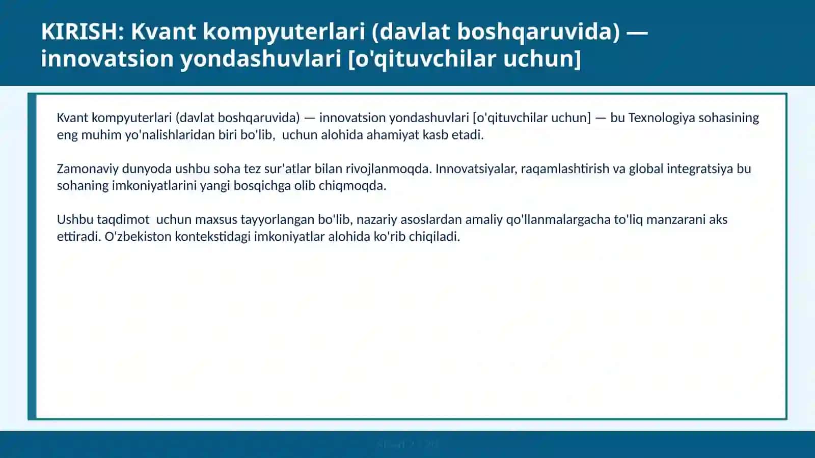 Kvant kompyuterlari (davlat boshqaruvida) — innovatsion yondashuvlari [o'qituvchilar uchun] 2