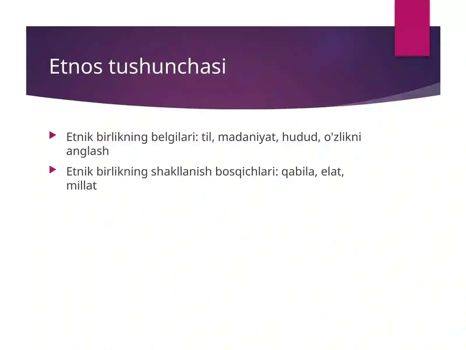 Etnosvamilliy birlik tushunchalarining ta'rifi 2