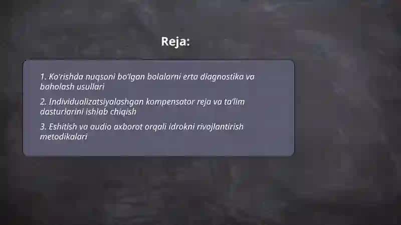 Koʻrishda nuqsoni boʻlgan bolalarni kompensator jarayonlarini shakllantirish 2