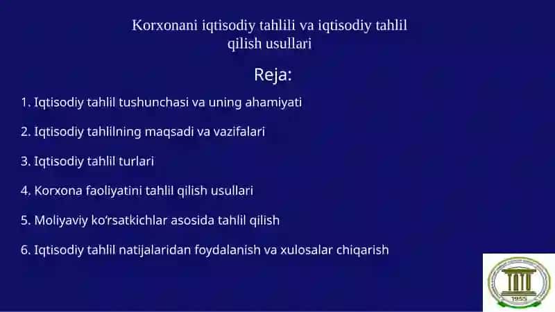 Korxonani iqtisodiy tahlili va iqtisodiy tahlil qilish usullari 2