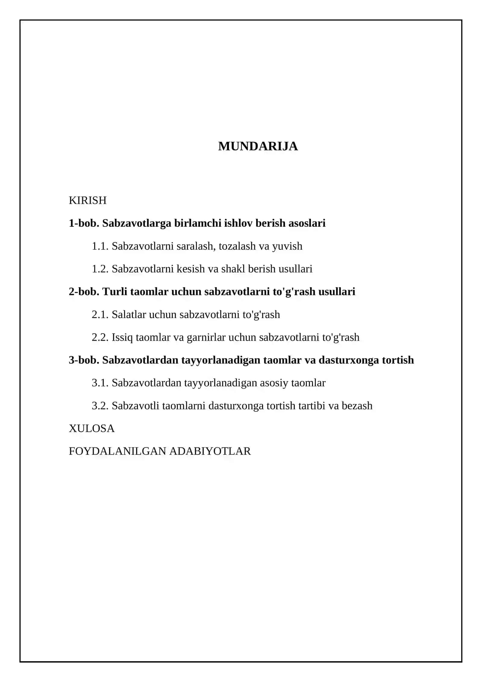 Sabzavotlarga birlamchi ishlov berishva turli taomlar uchun to’g’rashusullari. Sabzavotlardan yaxnataomlar tayyorlash, dasturxongatortish tartibi 2