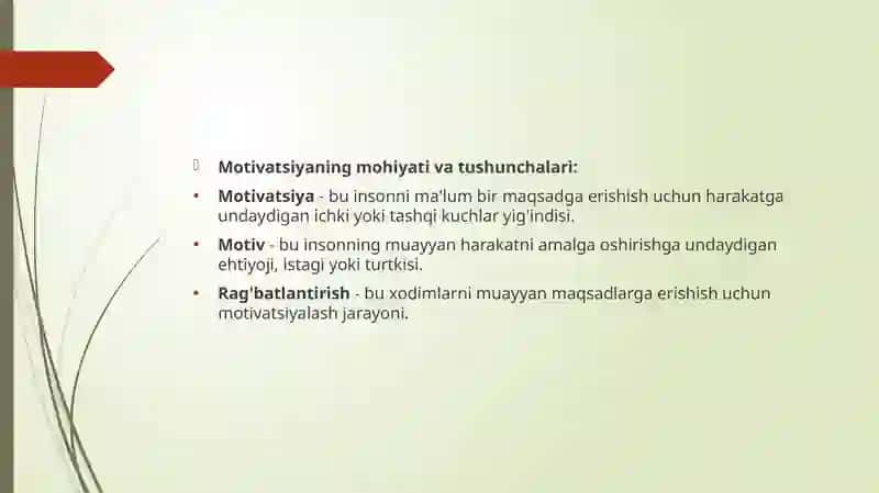 Motivatsiyaning mohiyati va tushunchalari 2