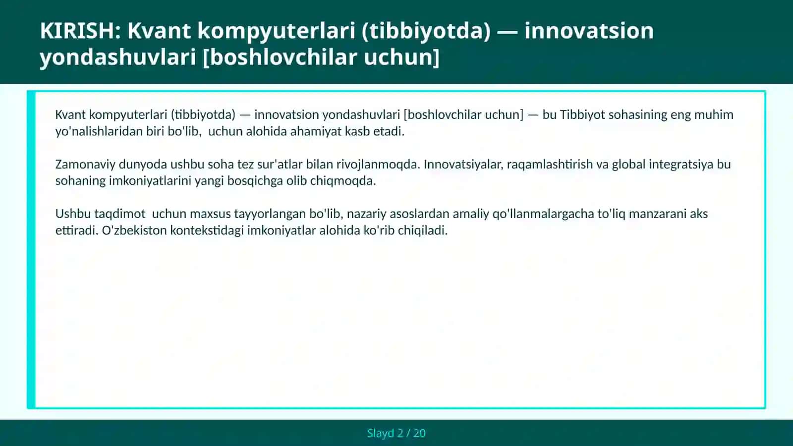 Kvant kompyuterlari (tibbiyotda) — innovatsion yondashuvlari [boshlovchilar uchun] 2