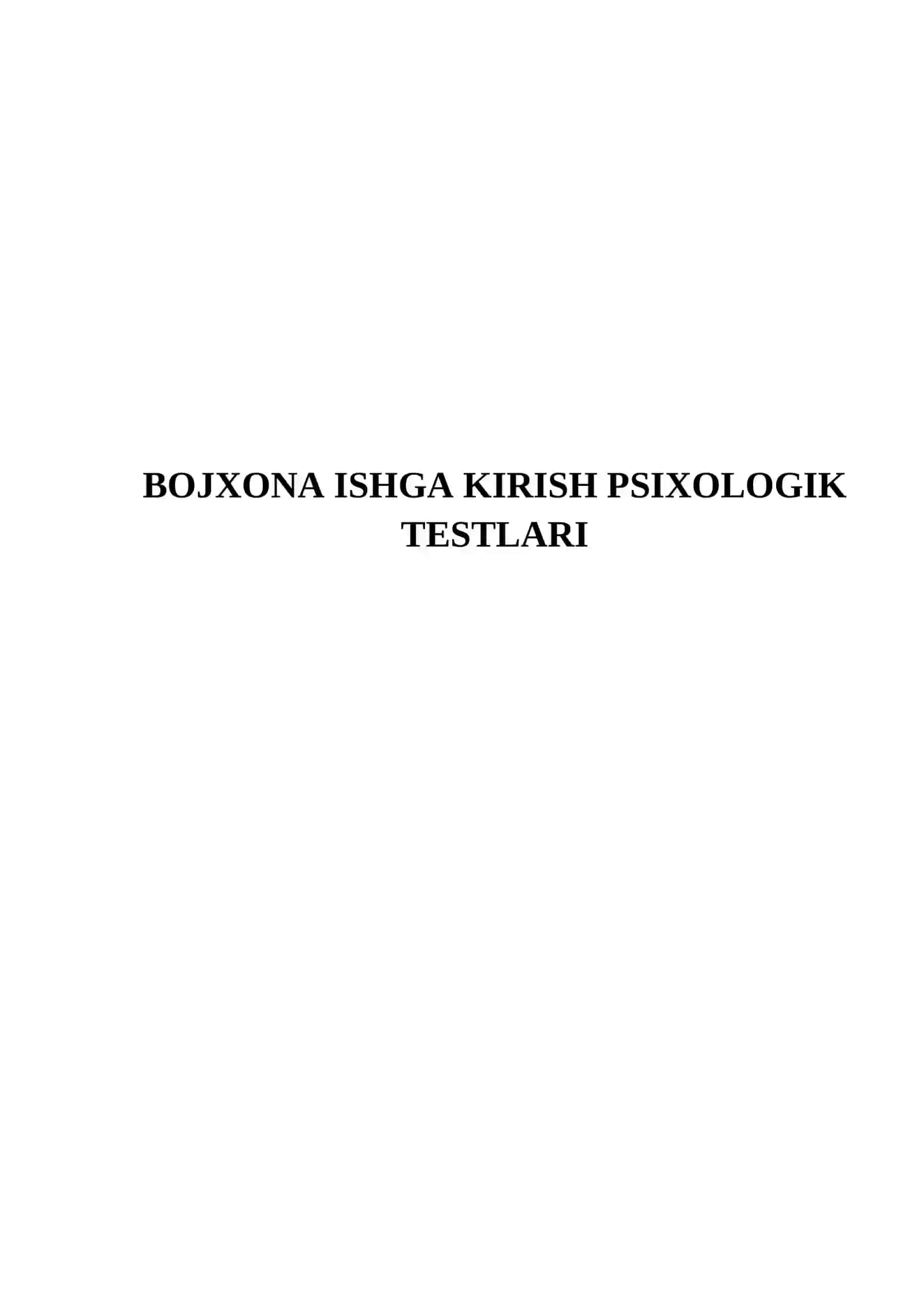 Bojxona ishga kirish psixologik testlari 2
