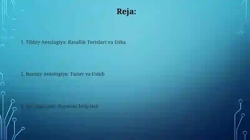 Tibbiy Antologiya: Kasallik Tarixlari va Etika 2