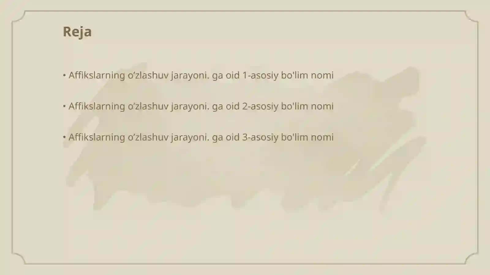 Affikslarning o’zlashuv jarayoni 2