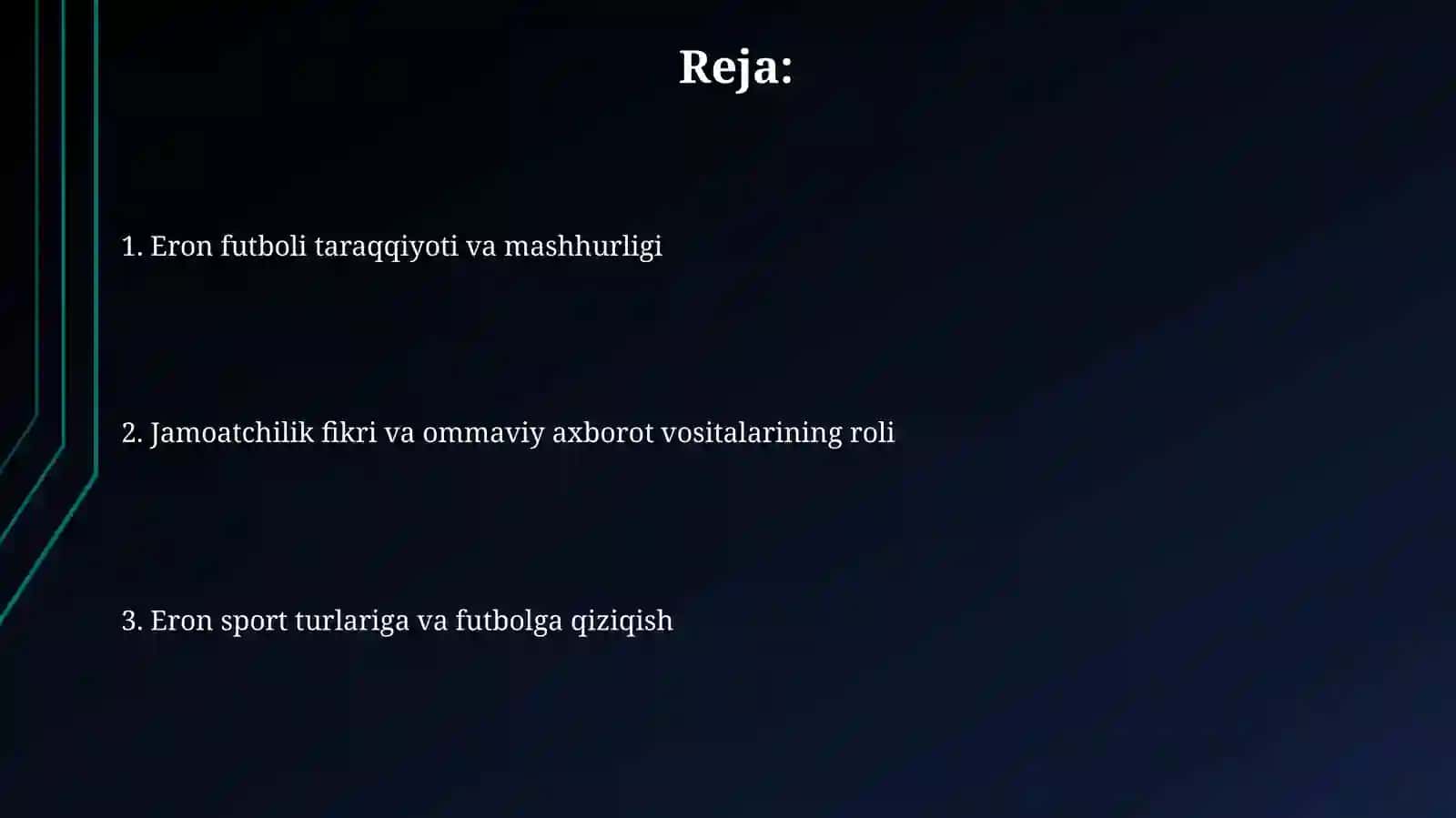 Eron futboli taraqqiyoti va mashhurligi 2