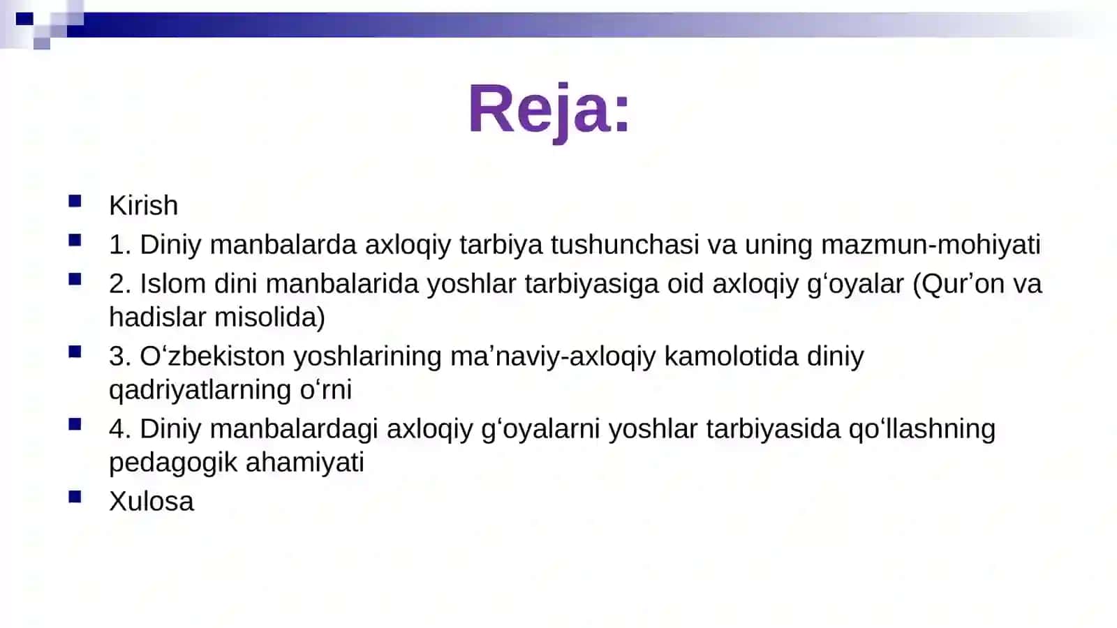 Oʻzbekiston yoshlarining diniy manbalaridagi axloqiy tarbiyaga oid gʻoyalarini oʻrganishning ahamiyati 2