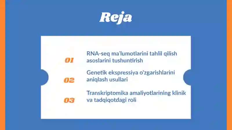 Genetik ekspressiya va transkriptomika: RNA-seq ma’lumotlarini tahlil qilish 2