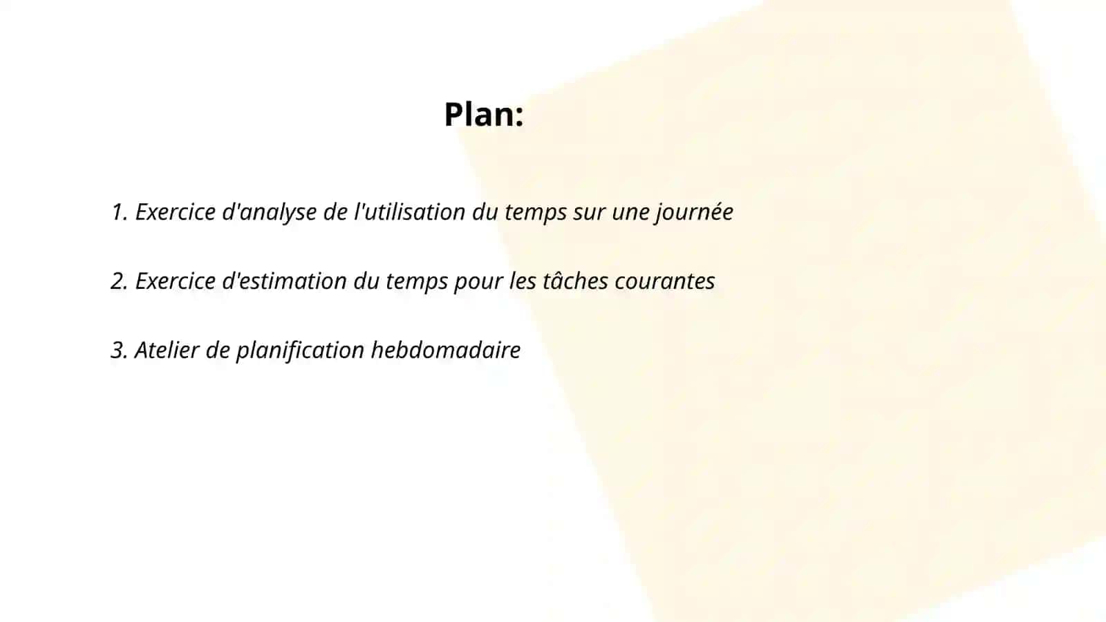 Exercices de gestion du temps 2