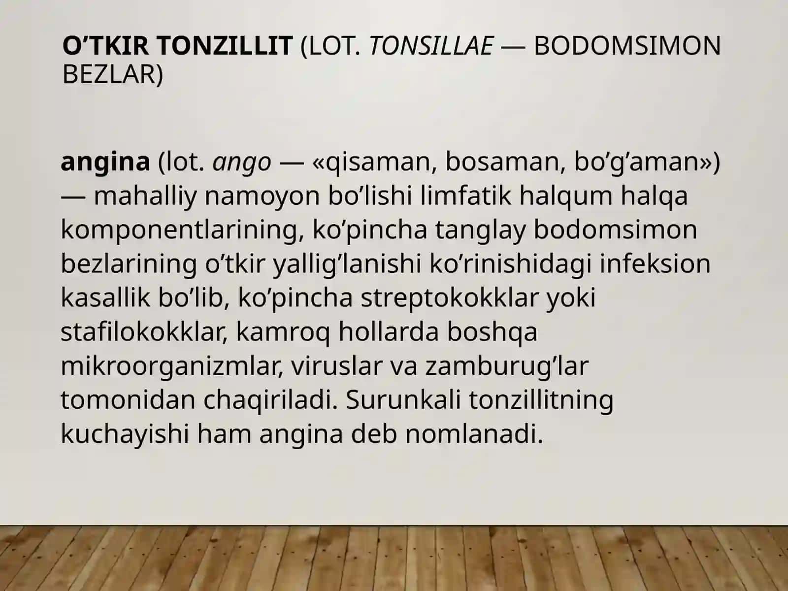 O’TKIR TONZILLIT (ANGINA) 2
