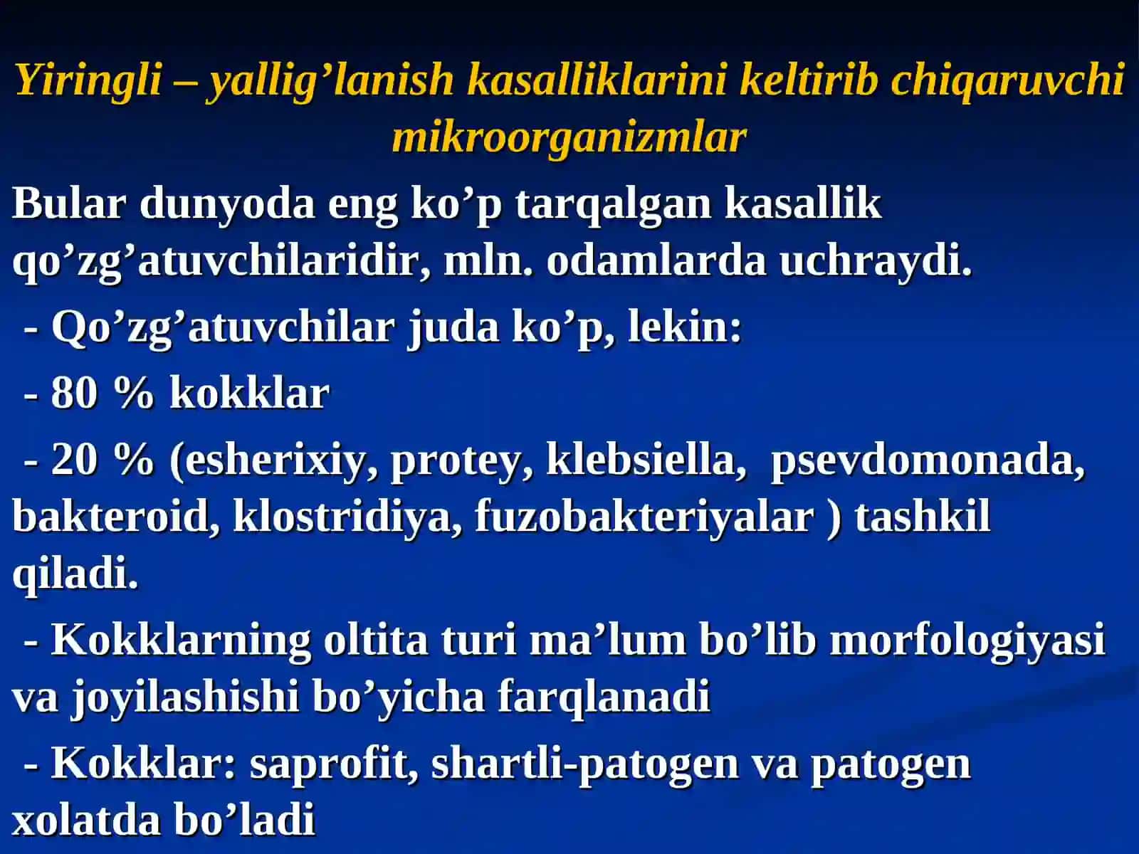 Patogen grammanfiy (meningokok va gonokoklar) va grammusbat (stafilokokklar, streptokokklar) kokklar 2